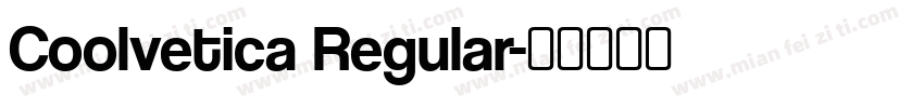 Coolvetica Regular字体转换